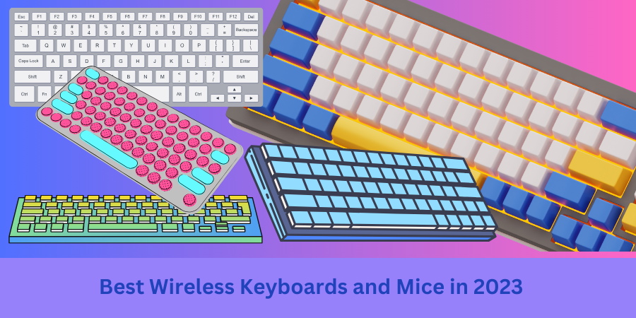 Best Wireless Keyboards and Mice in 2023